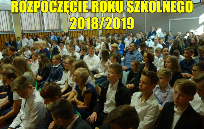 Rozpoczęcie roku szkolnego 2018/2019